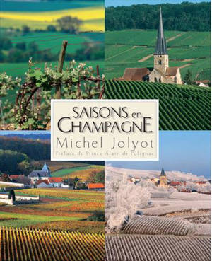 Saisons en Champagne - Michel Jolyot