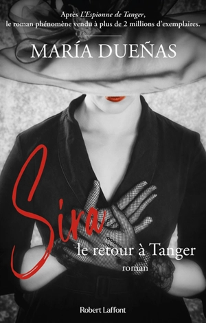 Sira, le retour à Tanger - Maria Duenas