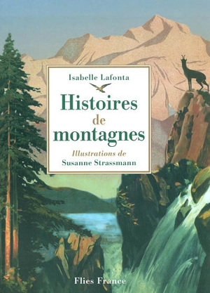 Histoires de montagnes - Isabelle Lafonta