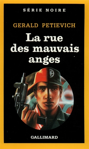 La Rue des mauvais anges - Gerald Petievich