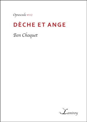 Dèche et ange - Ben Choquet