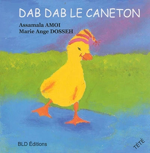 Dab Dab le caneton - Assamala Amoi