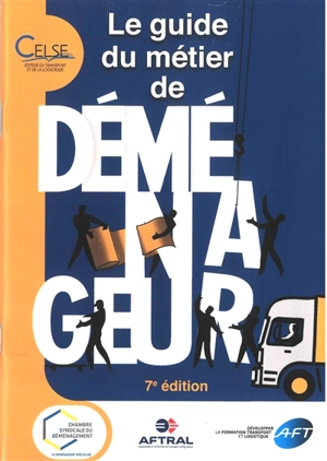 Le guide du métier de déménageur - Chambre syndicale du déménagement (France)