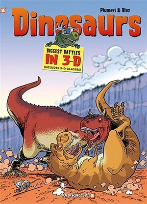 Dinosaurs. Biggest battles in 3D - Arnaud Plumeri