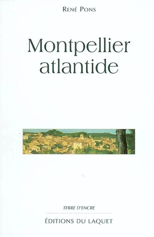 Montpellier atlantide - René Pons