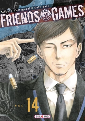 Friends games. Vol. 14 - Mikoto Yamaguchi