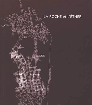 La roche et l'éther