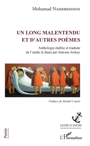 Un long malentendu et d'autres poèmes - Mohamad Nassereddine