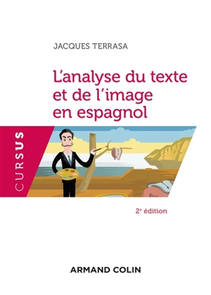 L'analyse du texte et de l'image en espagnol - Jacques Terrasa