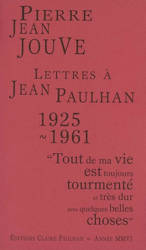 Lettres à Jean Paulhan, 1925-1961 - Pierre Jean Jouve