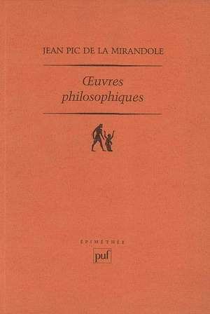 Oeuvres philosophiques - Jean Pic de la Mirandole