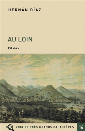 Au loin - Hernan Diaz