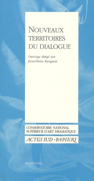 Nouveaux territoires du dialogue