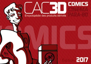 CAC3D comics : encyclopédie des produits dérivés - Christian Mallet