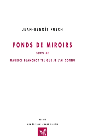 Fonds de miroirs - Jean-Benoît Puech