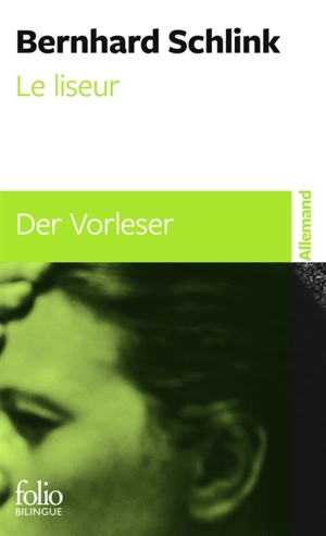 Le liseur. Der Vorleser - Bernhard Schlink