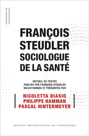 François Steudler, sociologue de la santé - François Steudler