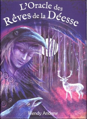 L'oracle des rêves de la déesse - Wendy Andrew