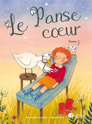 Le panse-coeur. Vol. 2 - Alexandra Lucchesi