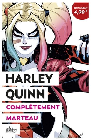 Harley Quinn. Vol. 1. Complètement marteau : OP été 2020 - Amanda Conner