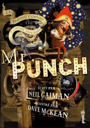 La tragédie comique ou Comédie tragique de Mr Punch - Neil Gaiman