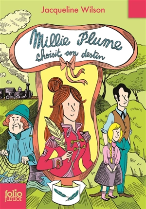 Millie Plume. Vol. 3. Millie Plume choisit son destin - Jacqueline Wilson