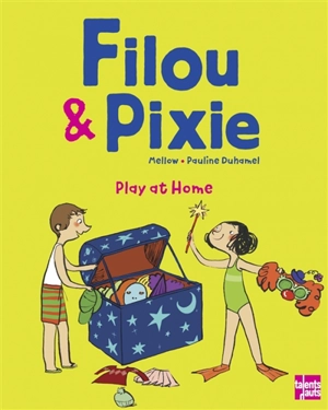 Filou & Pixie. Play at home - Mellow