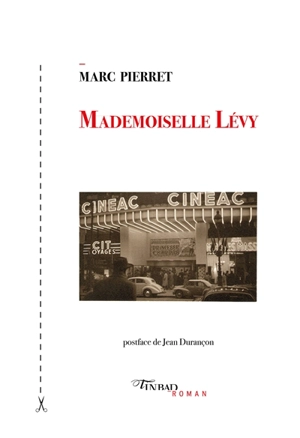 Mademoiselle Lévy - Marc Pierret