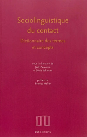 Sociolinguistique du contact : dictionnaire des termes et concepts