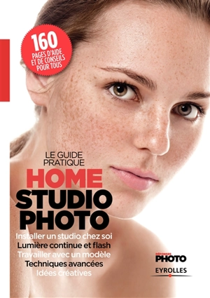 Le guide pratique home studio photo - Ivan Roux