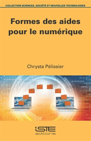 Formes des aides pour le numérique - Chrysta Pélissier