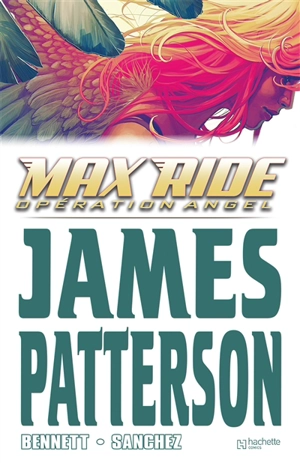 Max ride. Vol. 1. Opération Angel - James Patterson