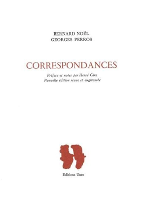 Correspondances - Bernard Noël