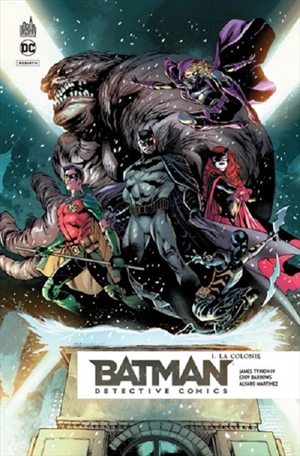 Batman detective comics. Vol. 1. La colonie - James Tynion