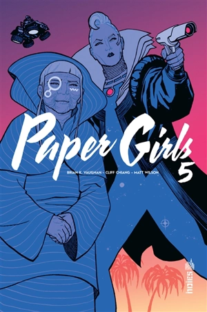 Paper girls. Vol. 5 - Brian K. Vaughan