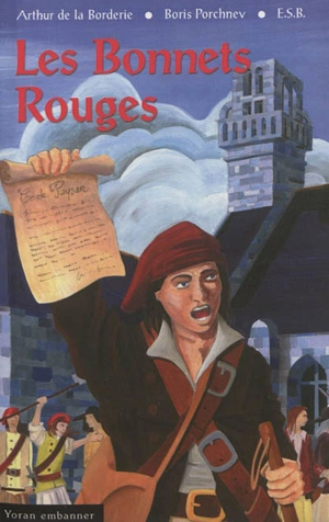 Les bonnets rouges : documents - Arthur Le Moyne de La Borderie