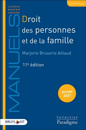 Droit des personnes et de la famille : année 2021 - Marjorie Brusorio-Aillaud