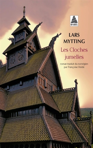 Les cloches jumelles - Lars Mytting