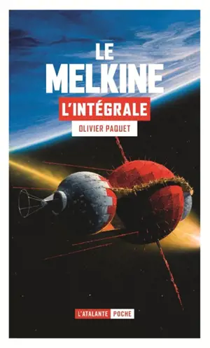 Le Melkine : intégrale - Olivier Paquet