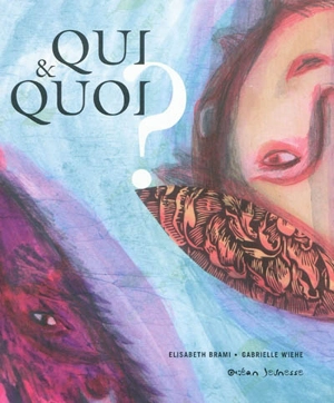 Qui & quoi ? - Elisabeth Brami