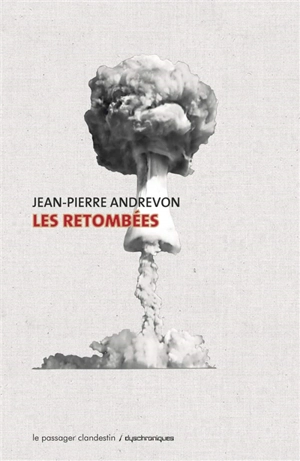 Les retombées - Jean-Pierre Andrevon