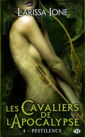 Les cavaliers de l'Apocalypse. Vol. 4. Pestilence - Larissa Ione