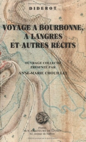 Voyage à Bourbonne, à Langres et autres récits - Denis Diderot