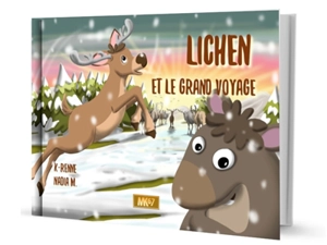 Lichen et le grand voyage - K-Renne