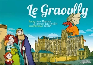 Le Graoully - René Bastien