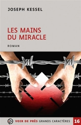 Les mains du miracle - Joseph Kessel