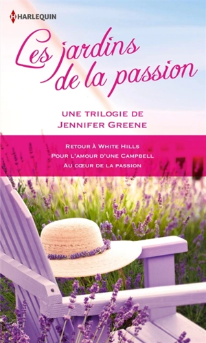 Les jardins de la passion - Jennifer Greene