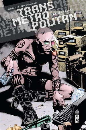 Transmetropolitan. Année trois - Warren Ellis