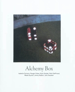 Alchemy box : Isabelle Cornaro, Morgan Fisher, Ryan Gander, Mark Geffriaud, Wade Guyton, Jimmy Robert, John Stezaker, à partir d'un choix d'oeuvres de la collection du Fonds régional d'art contemporain Ile-de-France : exposition, Nogent-sur-Marne, Ma