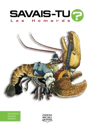 Les homards - Alain M. Bergeron